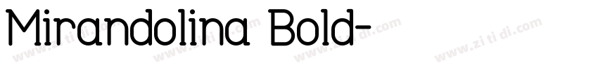 Mirandolina Bold字体转换
